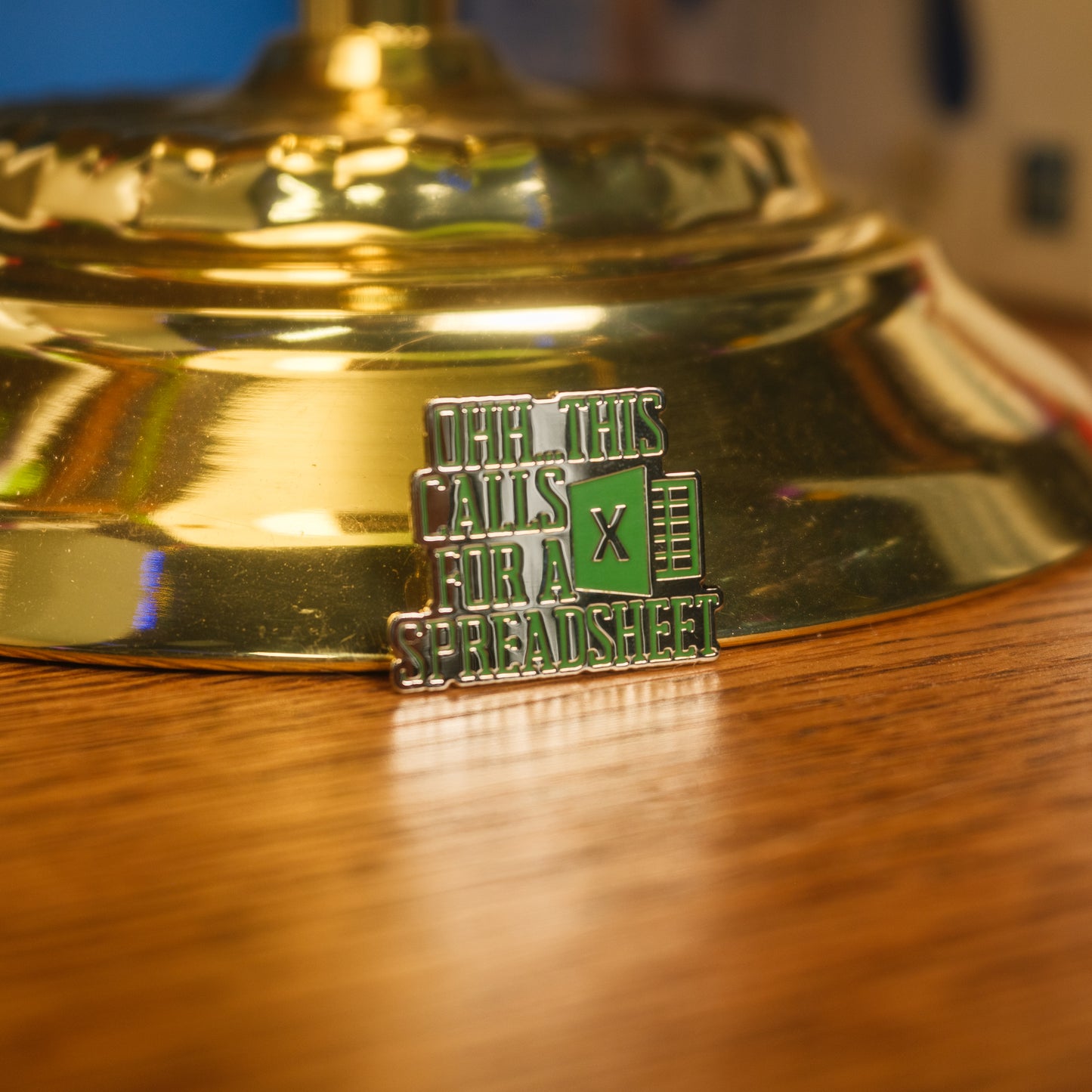 "OHH This calls for a spreadsheet!" Pin