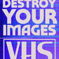 VHS Texture Pack - Destroy Your Still Images!
