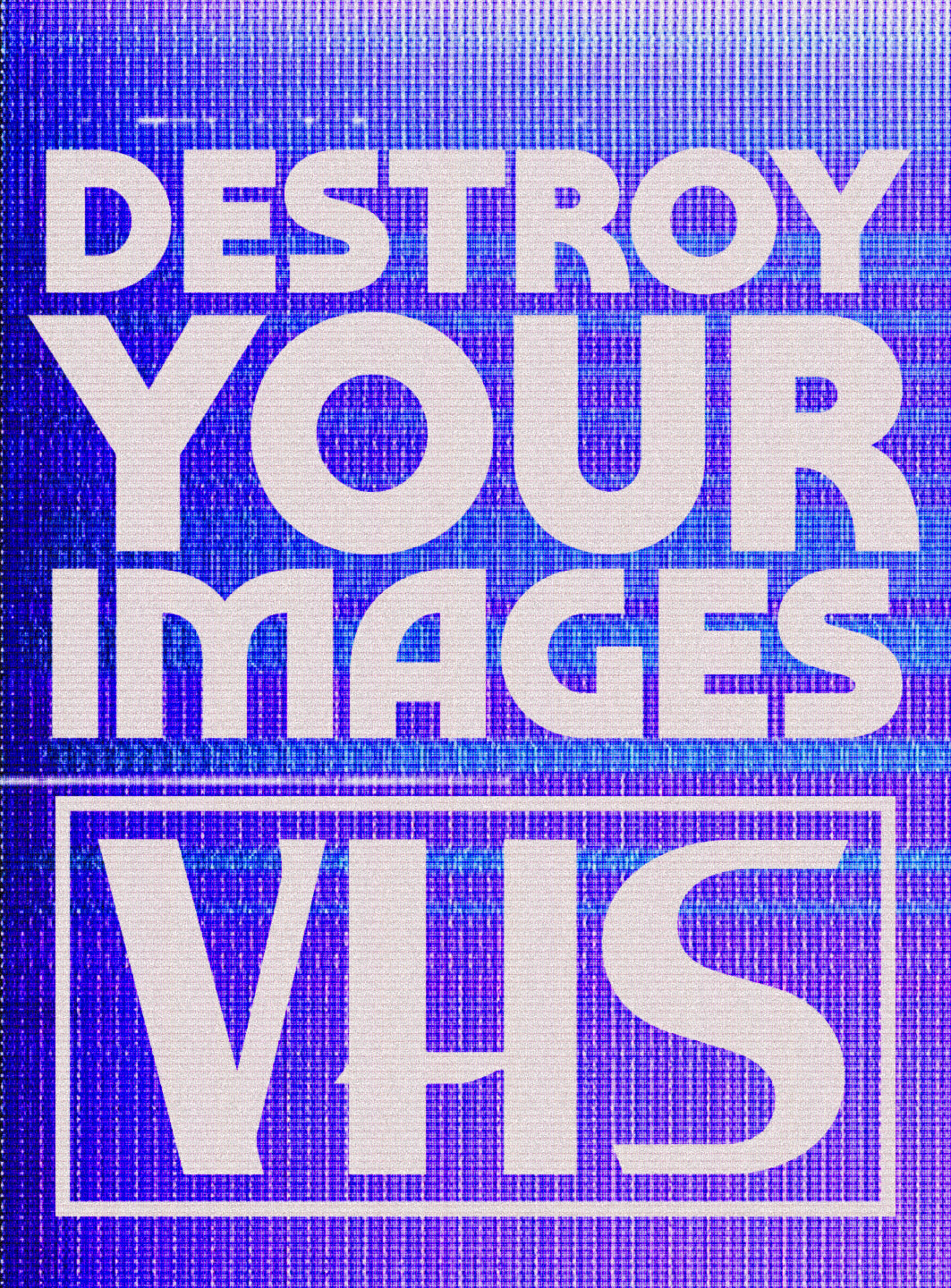VHS Texture Pack - Destroy Your Still Images!